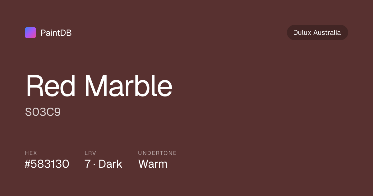 Dulux Australia Red Marble (S03C9) — Warm Brown, LRV 7 | PaintDB