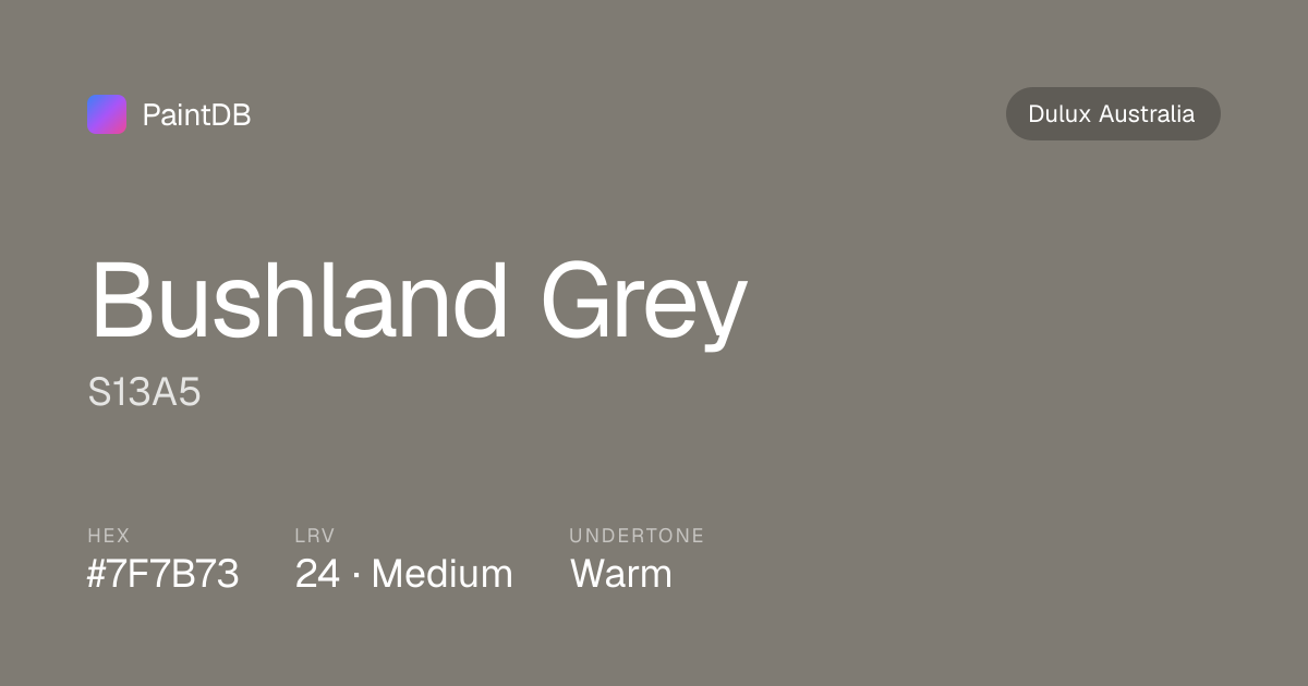 Dulux Australia Bushland Grey (S13A5) — Gray, LRV 24 | PaintDB