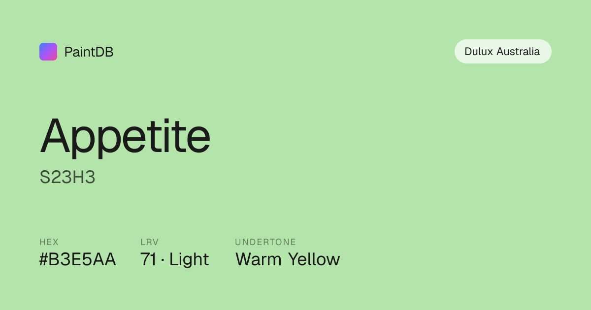 Dulux Australia Appetite (S23H3) — Warm Green, LRV 71 | PaintDB