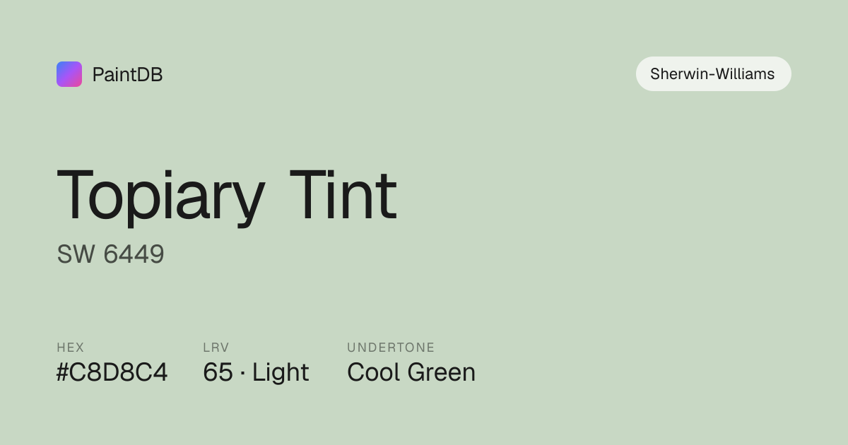 Sherwin-Williams Topiary Tint (SW 6449) — Warm Green, LRV 65 | PaintDB