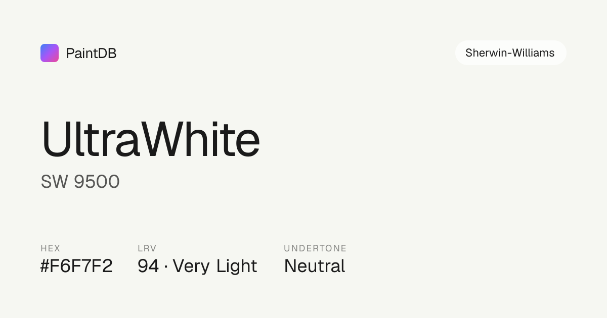 Sherwin-Williams UltraWhite (SW 9500) — Green, LRV 94 | PaintDB